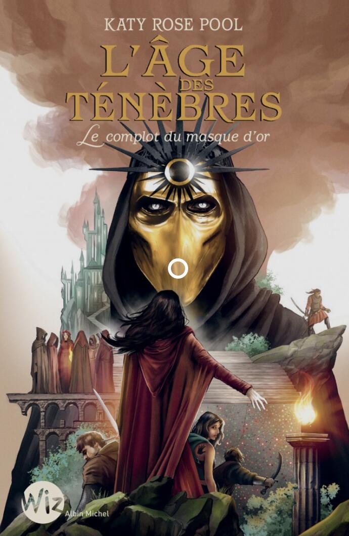 L'âge des ténèbres, le complot du masque d'or