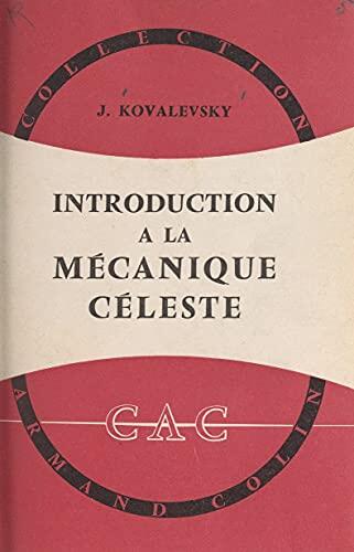 Introduction à la mécanique céleste