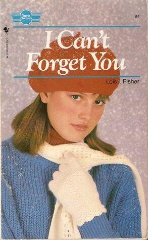 I Can't Forget You