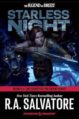 Starless Night: Dungeons & Dragons: Book 2 of The Legacy of the Drow Series