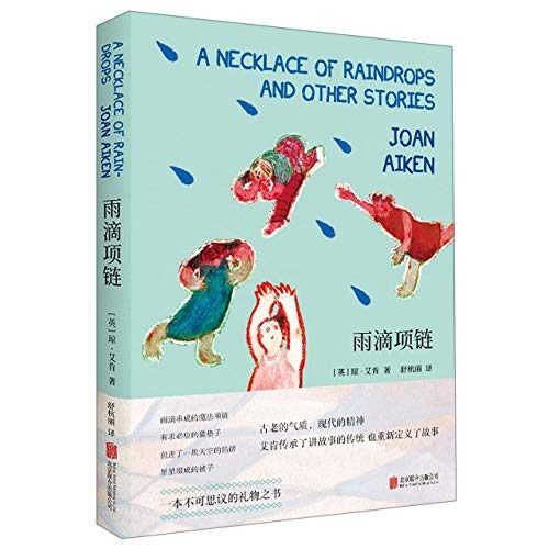 A Necklace of Raindrops and Other Stories
