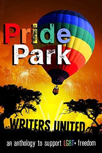Pride Park: An Anthology to Support LGBT Freedom