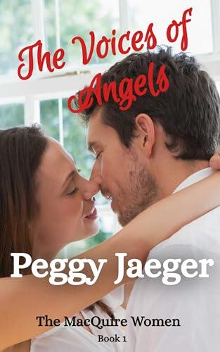 The Voices of Angels: The MacQuire Women