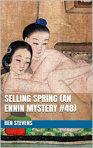Selling Spring: An Ennin Mystery #48