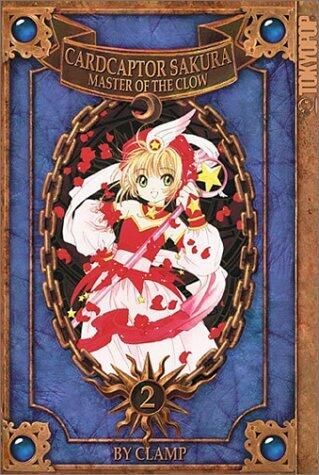 Cardcaptor Sakura (Master of the Clow, Vol. 2)