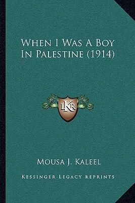 When I Was a Boy in Palestine