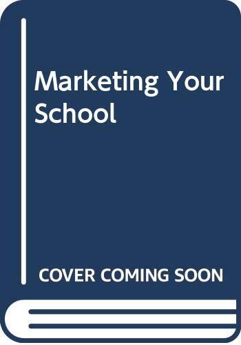 Marketing Your School