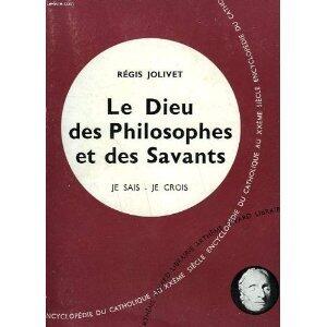 Le Dieu des philosophes et des savants