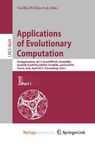 Applications of Evolutionary Computation: EvoApplications 2011: Torino, Italy, April 27-29, 2011, Proceedings, Part II