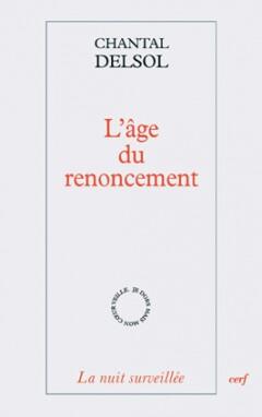 L'âge du renoncement