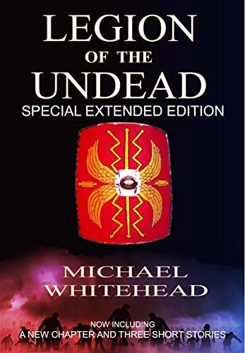Legion Of The Undead - Special Extended Edition