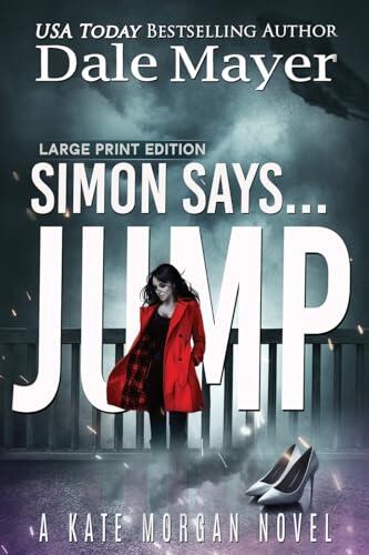 Simon Says... Jump (Kate Morgan Thrillers