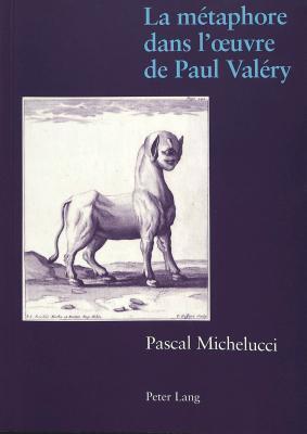 La métaphore dans l'œuvre de Paul Valéry