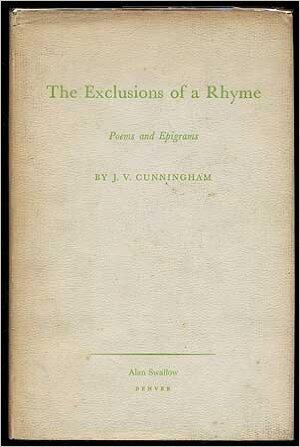 The Exclusions of a Rhyme: Poems and Epigrams