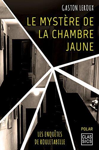 Le mystère de la chambre jaune