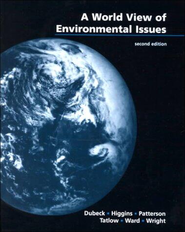 A World View of Environmental Issues