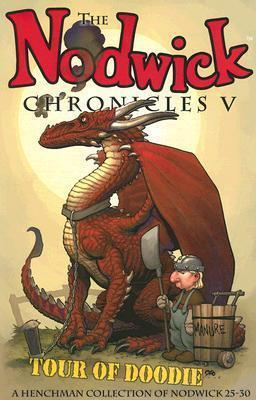 The Nodwick Chronicles V: Tour of Doodie