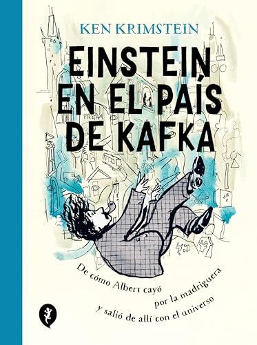 Einstein en el país de Kafka