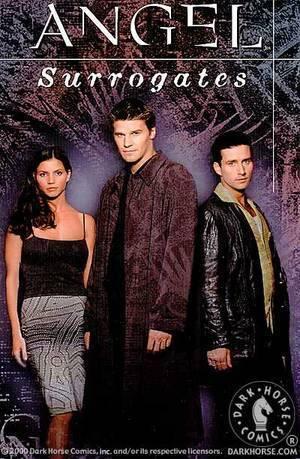 Angel: Surrogates