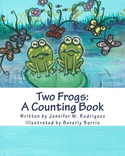 Two Frogs: A Counting Book