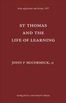 St. Thomas and the Life of Learning