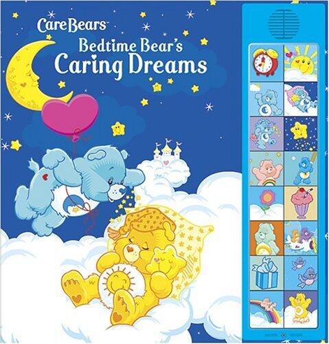 Bedtime Bear's Caring Dreams