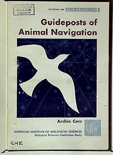 Guideposts to Animal Navigation.