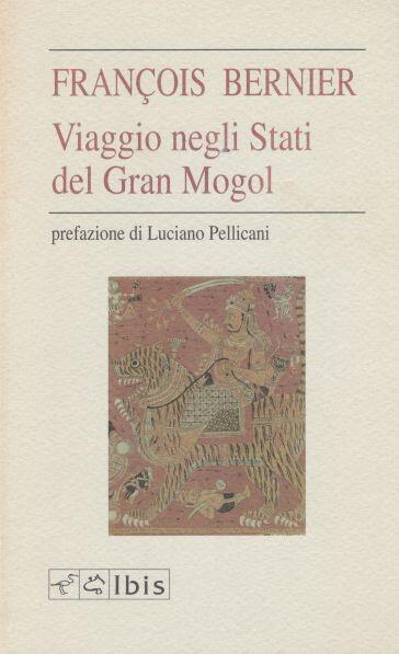 Viaggio negli Stati del Gran Mogol