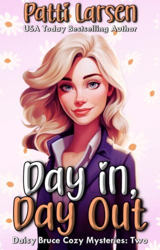Day In, Day Out