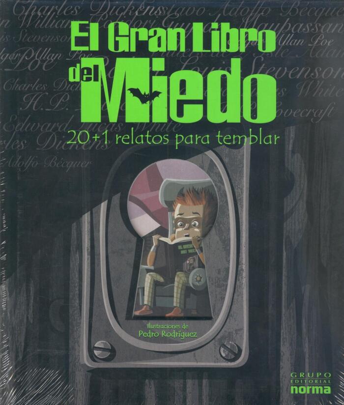 El gran libro del miedo: 20 + 1 relatos para temblar