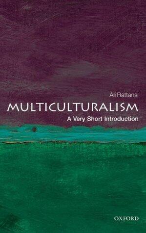 Multiculturalism: A Very Short Introduction