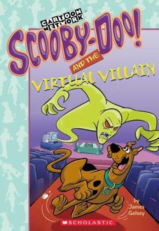 Scooby-Doo! and the Virtual Villain