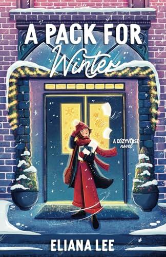 A Pack for Winter: A Small Town Why Choose Romance