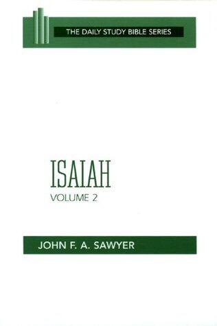 Isaiah, Volume 2: Chapters 33 to 66 (OT Daily Study Bible Series)