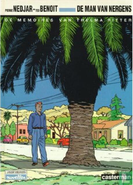 De man van nergens: de memoires van Thelma Ritter