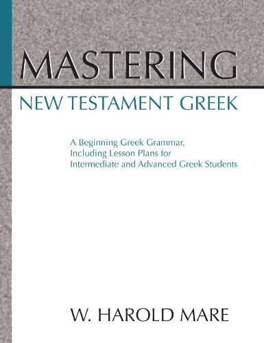 Mastering New Testament Greek
