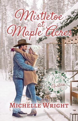 Mistletoe at Maple Acres