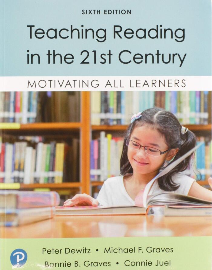 Teaching Reading in the 21st Century: Motivating All Learners and MyLab Education with Enhanced Pearson eText - Access Card Package