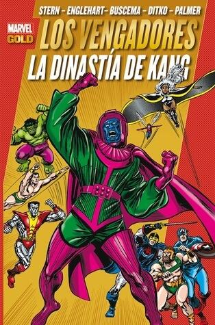 Los Vengadores: La Dinastía de Kang