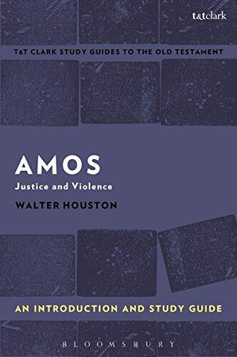 Amos: An Introduction and Study Guide: Justice and Violence