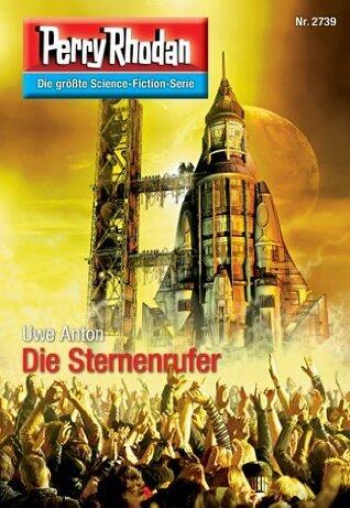 Perry Rhodan 2739: Die Sternenrufer: Zyklus "Das Atopische Tribunal"