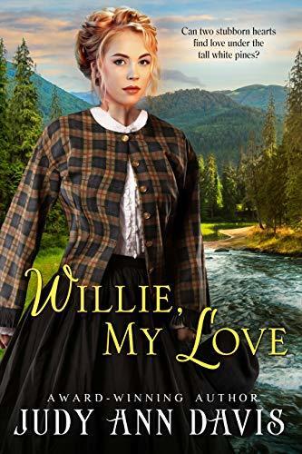 Willie, My Love: Enemies to Lovers: A Gritty Historical Romantic Mystery