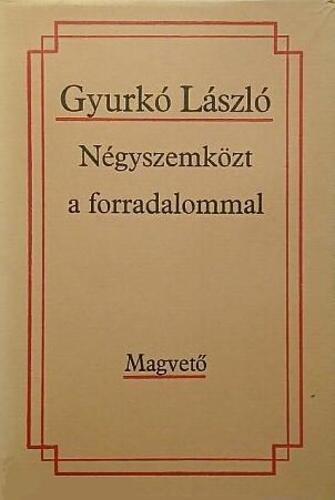 Négyszemközt a forradalommal