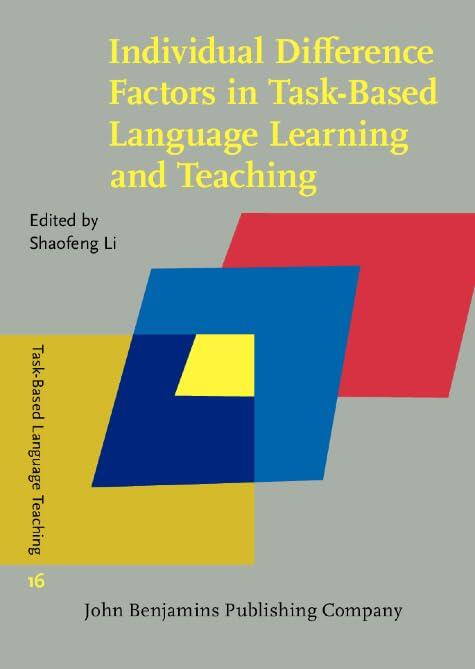 Individual Differences and Task-Based Language Teaching