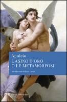 L'asino d'oro o Le metamorfosi