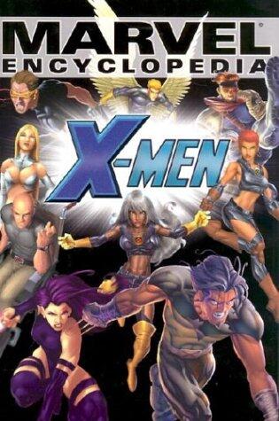 Marvel Encyclopedia (Volume 2): X-Men (Hardcover)