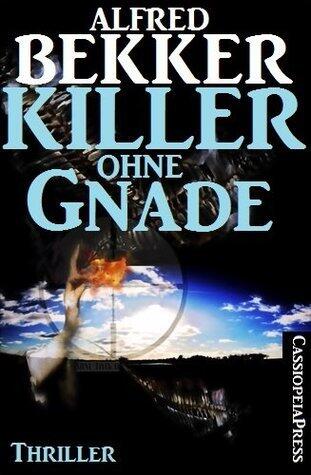 Killer ohne Gnade
