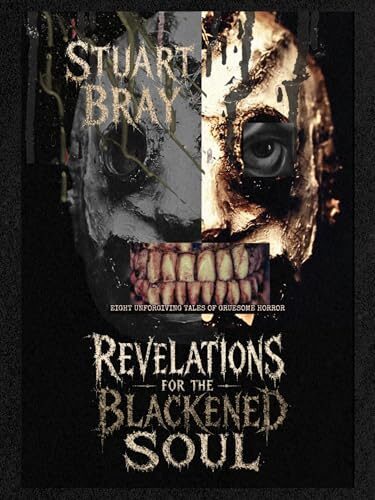 Revelations for the Blackened Soul