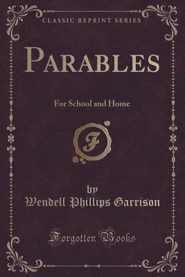 Parables: For School and Home