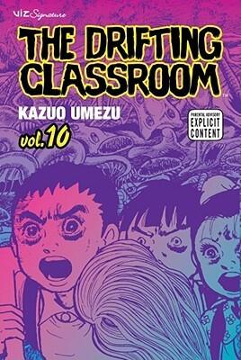 The Drifting Classroom, Vol. 10